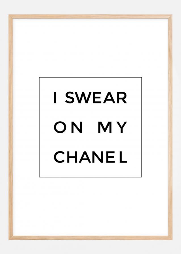 I swear on my chanel Póster