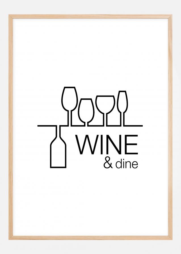 Wine y dine - Blanco con impresión negra Póster