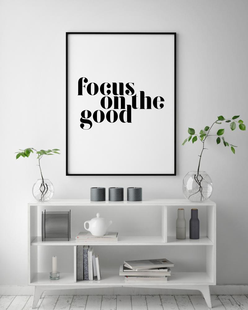 Focus on the good Póster