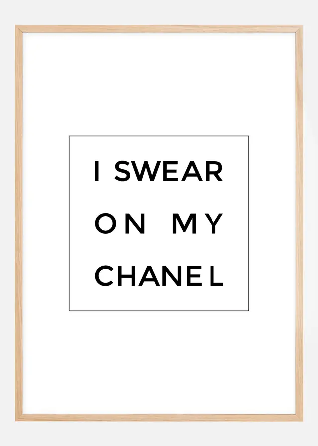 I swear on my chanel Póster