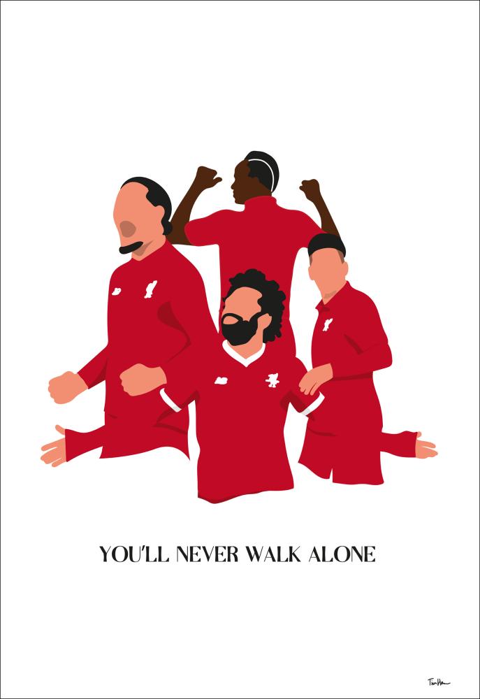 You Will Never Walk Alone-Liverpool Players Póster