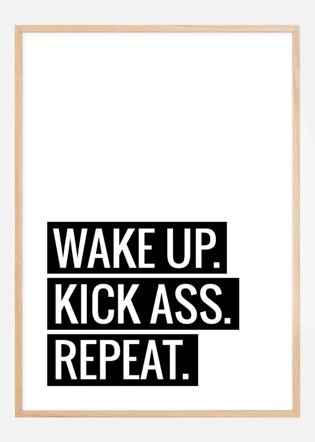 Wake Up Kick Ass Repeat II - Póster