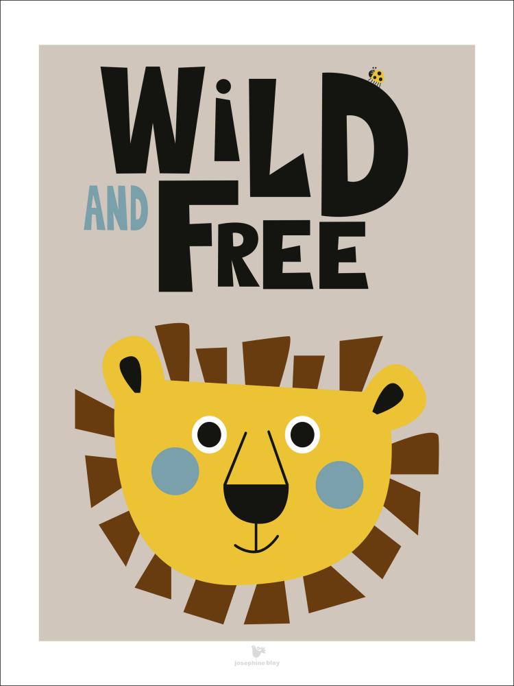 Wild and Free - Beige Póster